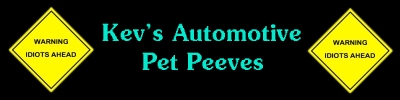 Automotive Pet Peeves